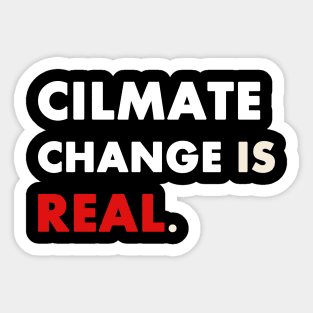 Climate Change is Real Sticker